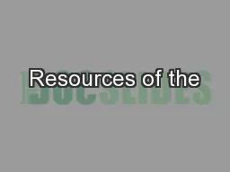 Resources of the