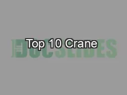 Top 10 Crane & Rigging Losses