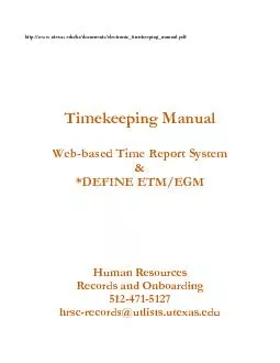 TimekeepingManualWebbased Time Report SystemDEFINE ETM/EGMHuman Resour