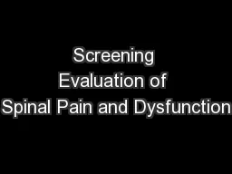 Screening Evaluation of Spinal Pain and Dysfunction