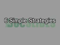 6 Simple Strategies
