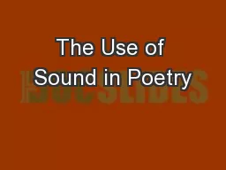 The Use of Sound in Poetry