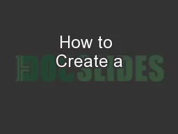 How to Create a