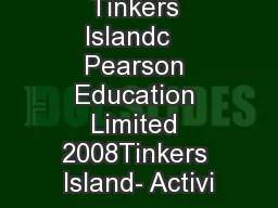 Tinkers Islandc   Pearson Education Limited 2008Tinkers Island- Activi