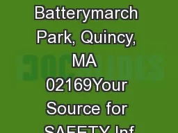 NFPA  1 Batterymarch Park, Quincy, MA  02169Your Source for SAFETY Inf