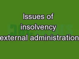 Issues of insolvency (external administration)