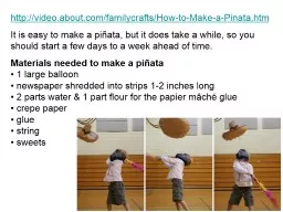 http://video.about.com/familycrafts/How-to-Make-a-Pinata.ht