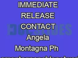 FOR IMMEDIATE RELEASE CONTACT Angela Montagna Ph    amontagnanoblenetwork