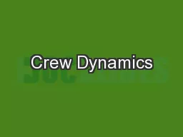 Crew Dynamics