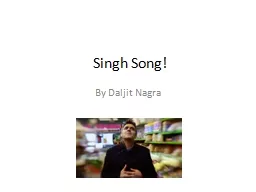 Singh Song!