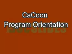CaCoon Program Orientation