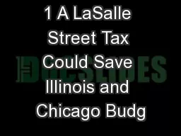 1 A LaSalle Street Tax Could Save Illinois and Chicago Budg