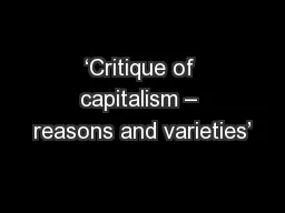 ‘Critique of capitalism – reasons and varieties’