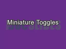 Miniature Toggles