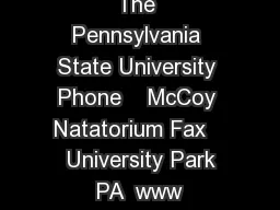 The Pennsylvania State University Phone    McCoy Natatorium Fax    University Park PA  www
