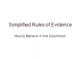 Simplified Rules of Evidence