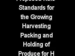 Frequently Asked Questions and Answers Proposed Rule  Standards for the Growing Harvesting