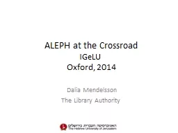 ALEPH at the Crossroad