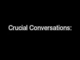 Crucial Conversations: