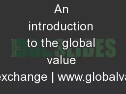 An introduction to the global value exchange | www.globalva