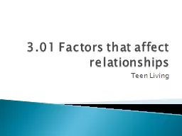 3.01 Factors that affect relationships