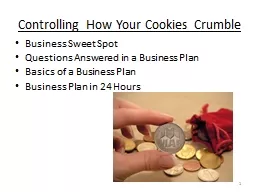 Controlling How Your Cookies Crumble