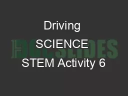 Driving SCIENCE STEM Activity 6