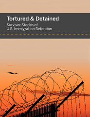 Tortured & Detained