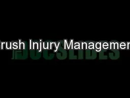 Crush Injury Management