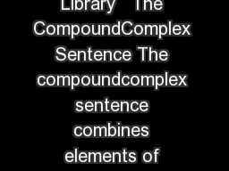 Created by the Evergreen Writing Center Library   The CompoundComplex Sentence The compoundcomplex
