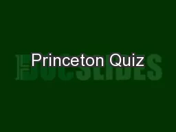 Princeton Quiz