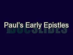 Paul’s Early Epistles