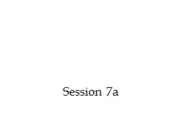 Session 7a