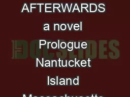 Guillaume Musso AFTERWARDS a novel Prologue Nantucket Island Massachusetts Fall 