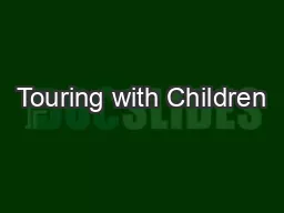 Touring with Children