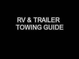 RV & TRAILER TOWING GUIDE