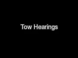 Tow Hearings