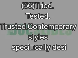 CI/SFB (56)Tried. Tested. Trusted.Contemporary styles specically desi