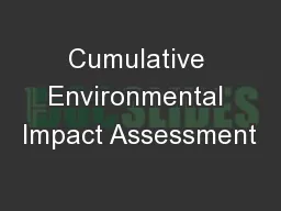 Cumulative Environmental Impact Assessment