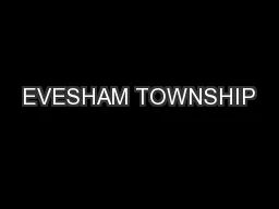 EVESHAM TOWNSHIP