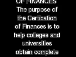 INTERNATIONAL STUDENT CERTIFICATION OF FINANCES  The purpose of the Certication of Finances