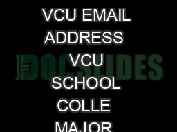 REQUEST TO TAKE COURSES AT ANOTHER INSTITUTION STUDENT NAME  STUDENT ID NUMBER VCU EMAIL