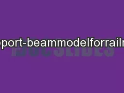 Figure1.Beam-discretesupport-beammodelforrailroadwithasphalttrackbed.a