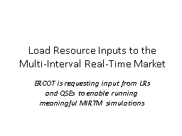 Load Resource Inputs to the Multi-Interval Real-Time Market