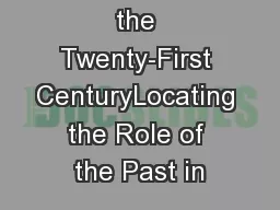 Tradition in the Twenty-First CenturyLocating the Role of the Past in