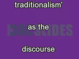 this article we identify 'new traditionalism' as the discourse that
..