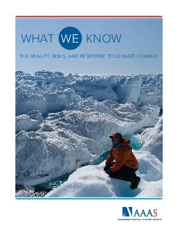 WHAT KNOW THE REALITY RISKS AND RESPONSE TO CLIMATE CHANGE WE  THE AAAS CLIMATE SCIENCE