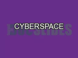 CYBERSPACE