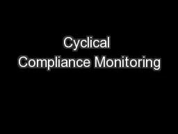 Cyclical Compliance Monitoring