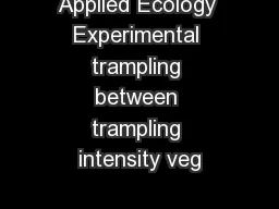 Applied Ecology Experimental trampling between trampling intensity veg